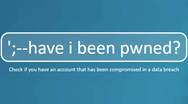 Have I Been Pwned